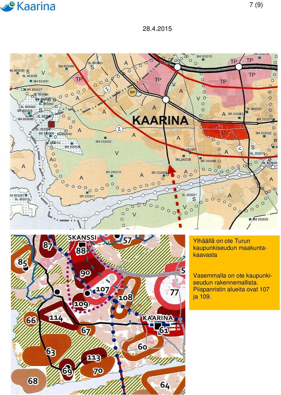 Vasemmalla on ote kaupunkiseudun