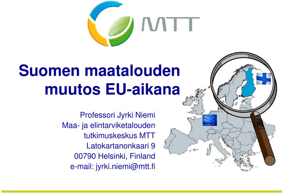 elintarviketalouden tutkimuskeskus MTT