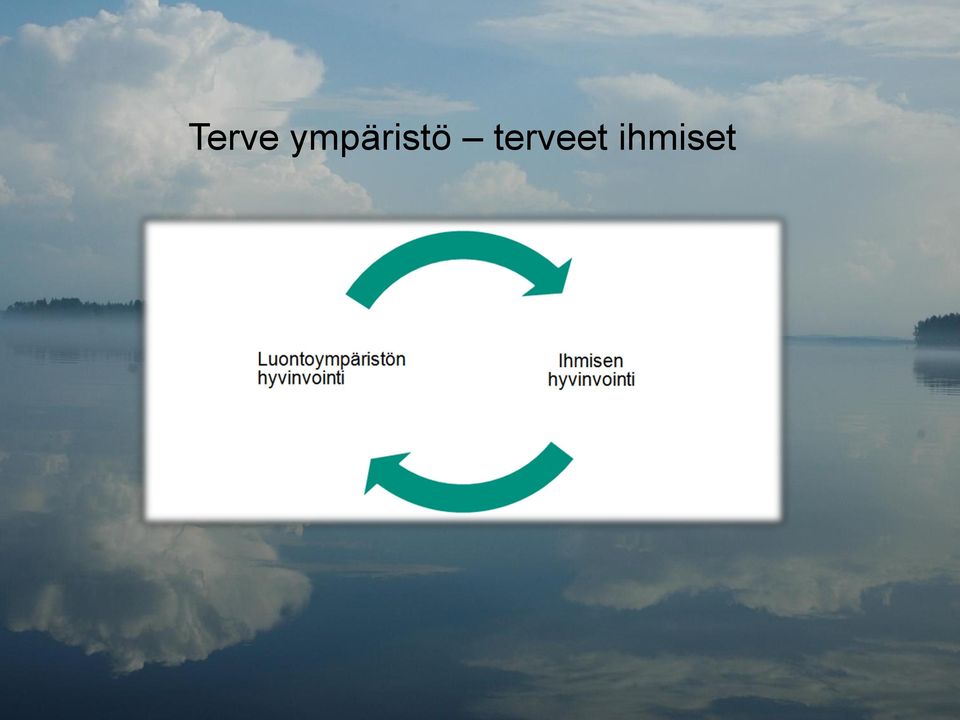 terveet