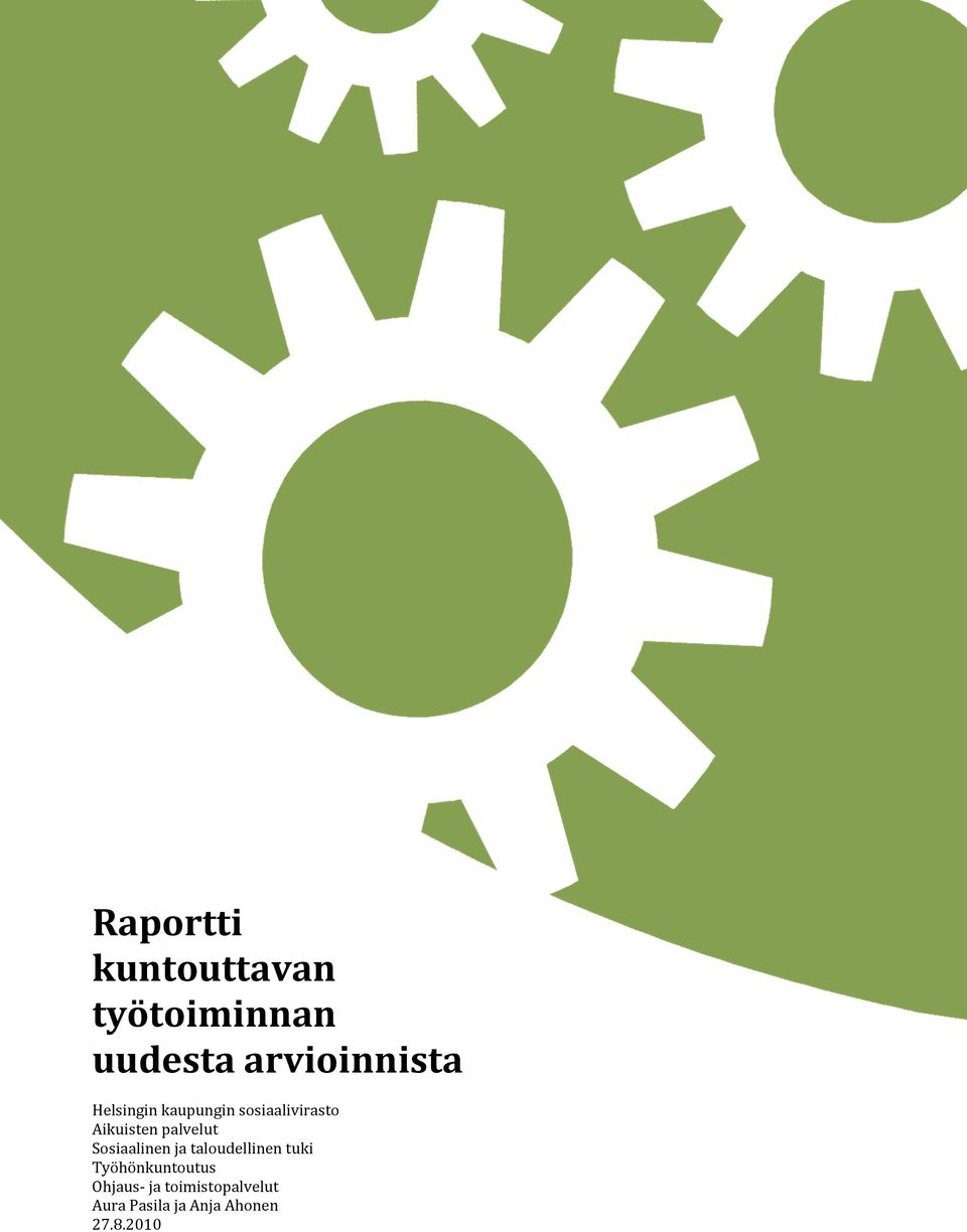 Sosiaalinen ja taloudellinen tuki Työhönkuntoutus