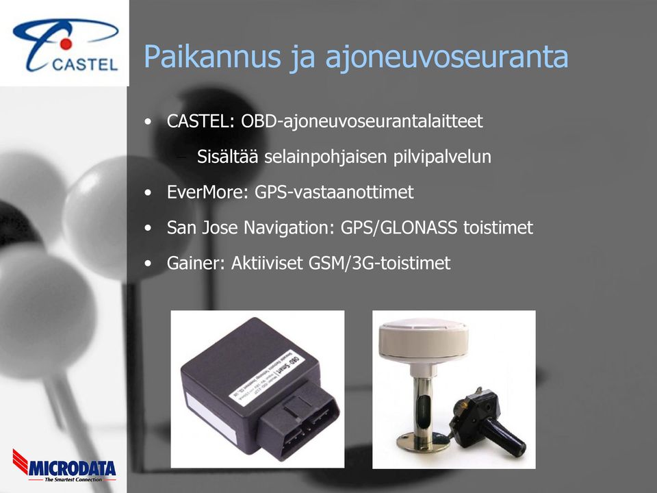 pilvipalvelun EverMore: GPS-vastaanottimet San Jose