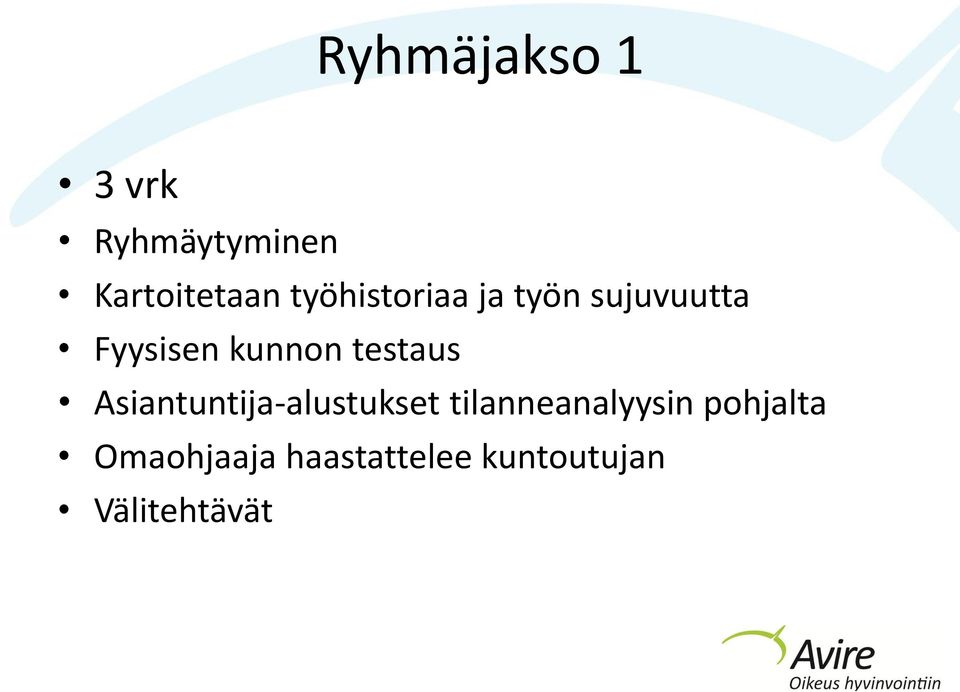 testaus Asiantuntija-alustukset tilanneanalyysin