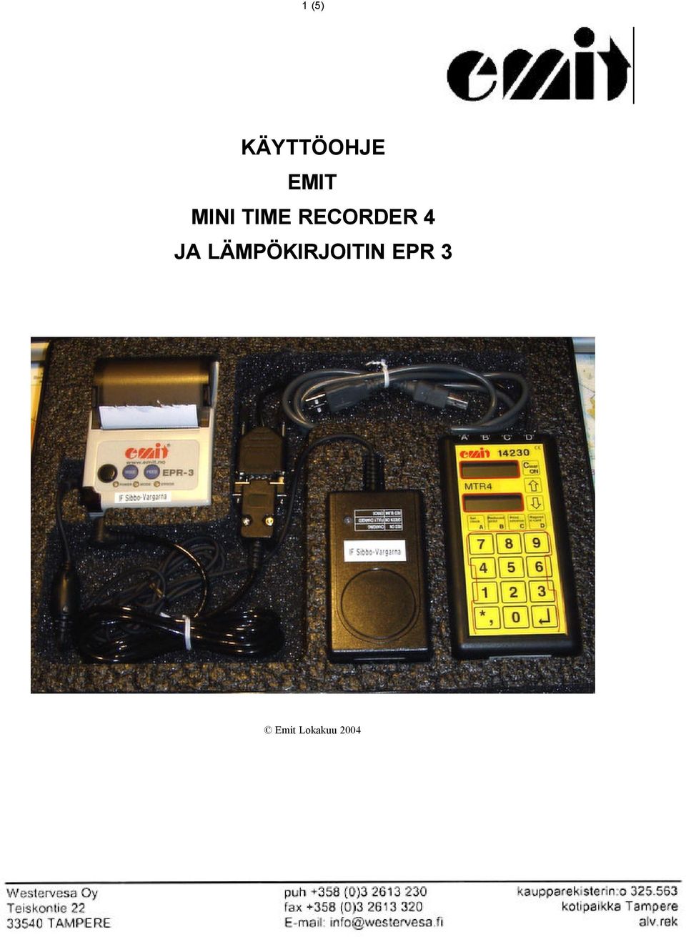 RECORDER 4 JA