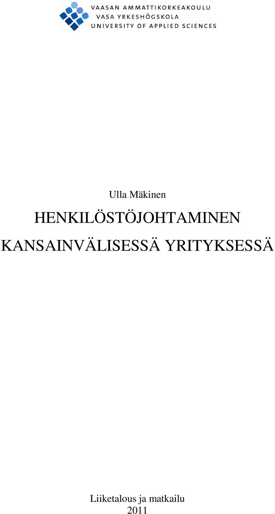 KANSAINVÄLISESSÄ