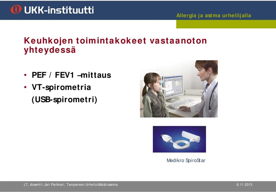 FEV1 mittaus VT-spirometria