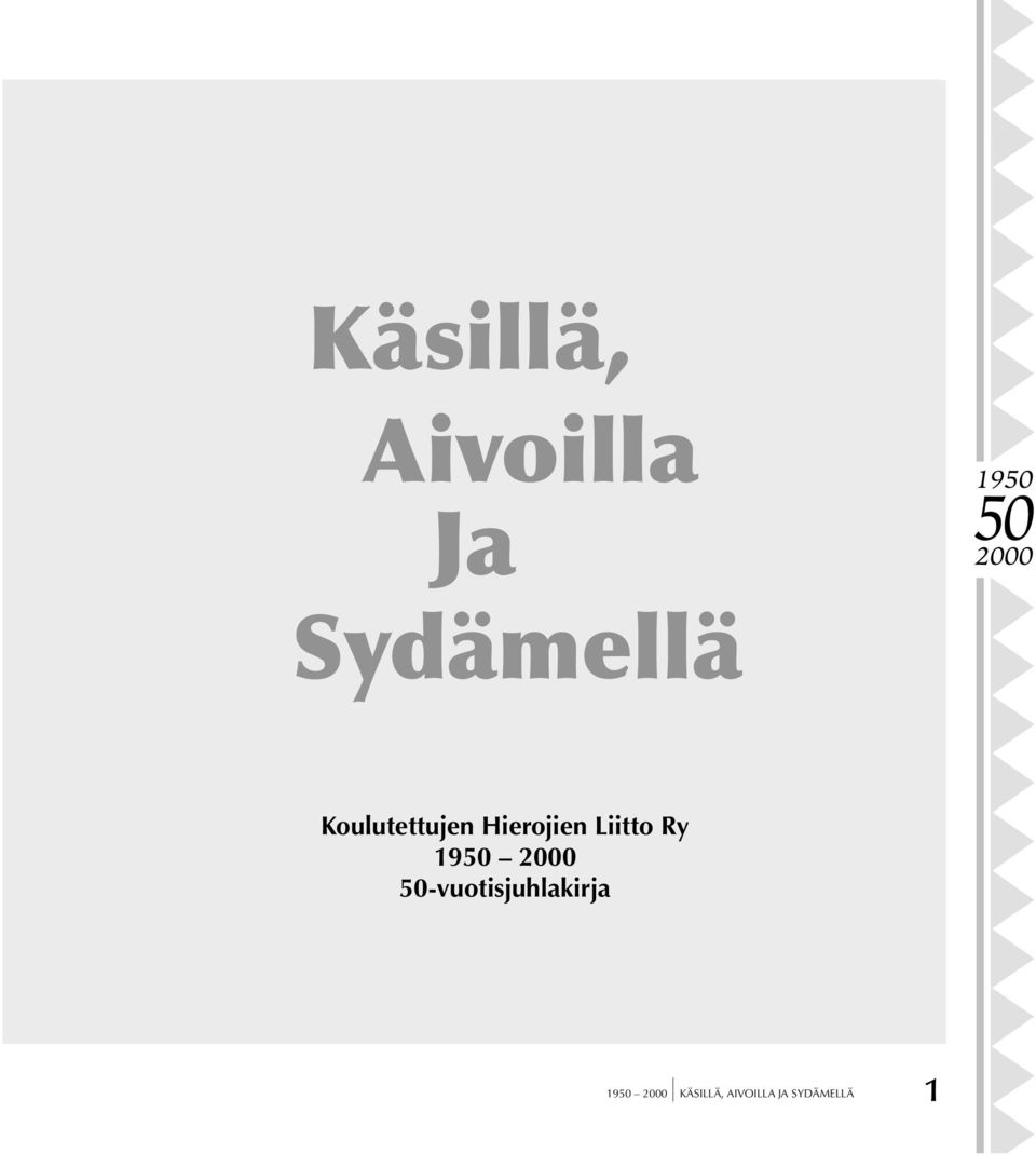 1950 2000 50-vuotisjuhlakirja 1950