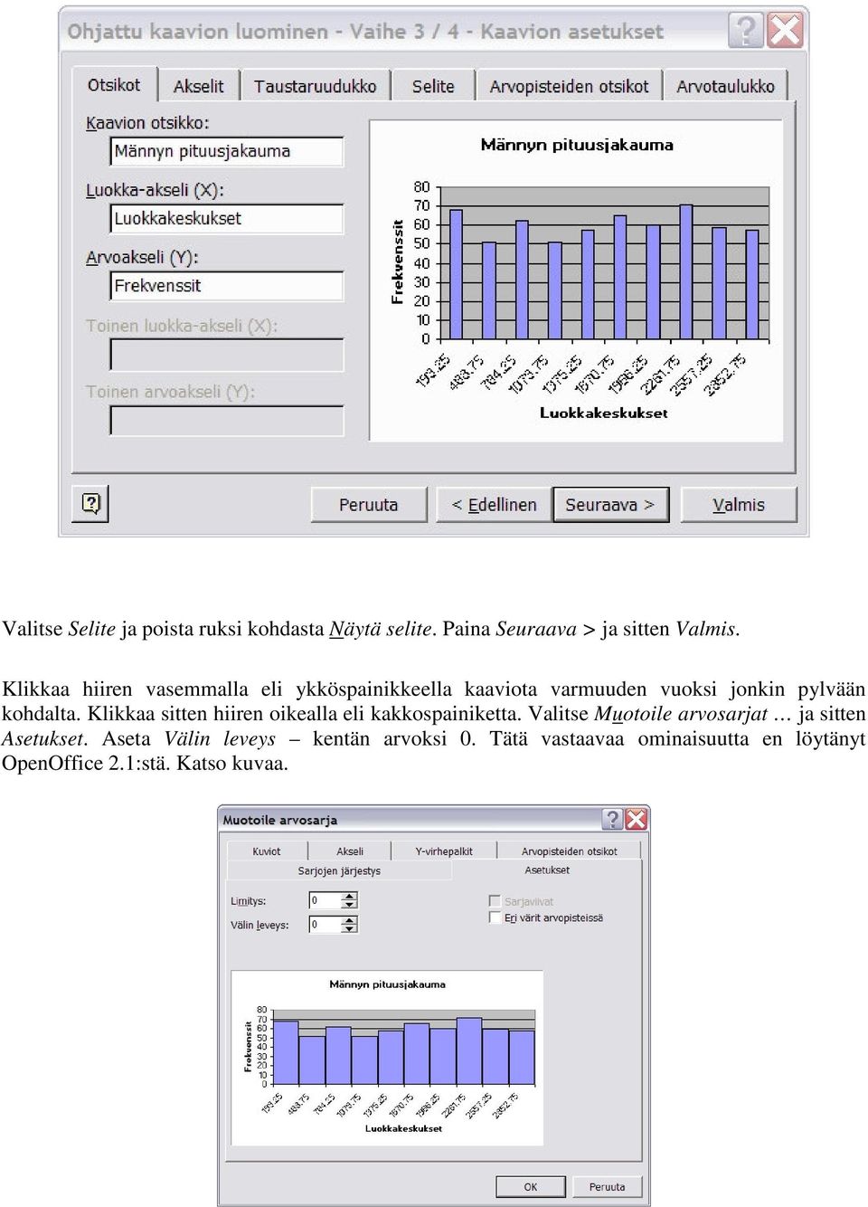 Klikkaa sitten hiiren oikealla eli kakkospainiketta.