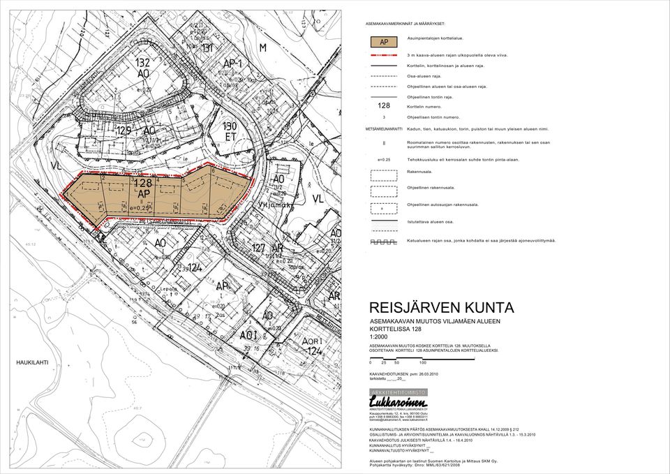 67 76 14 5 3 76 39 11 8 49 5 7 3:46 5 68 13 1 45 33 75 1 67 64 V il ja 87 3:45 34 19 1 95 METSÄNREUNANRAITTI Kadun, tien, katuaukion, torin, puiston tai muun yleisen alueen nimi.