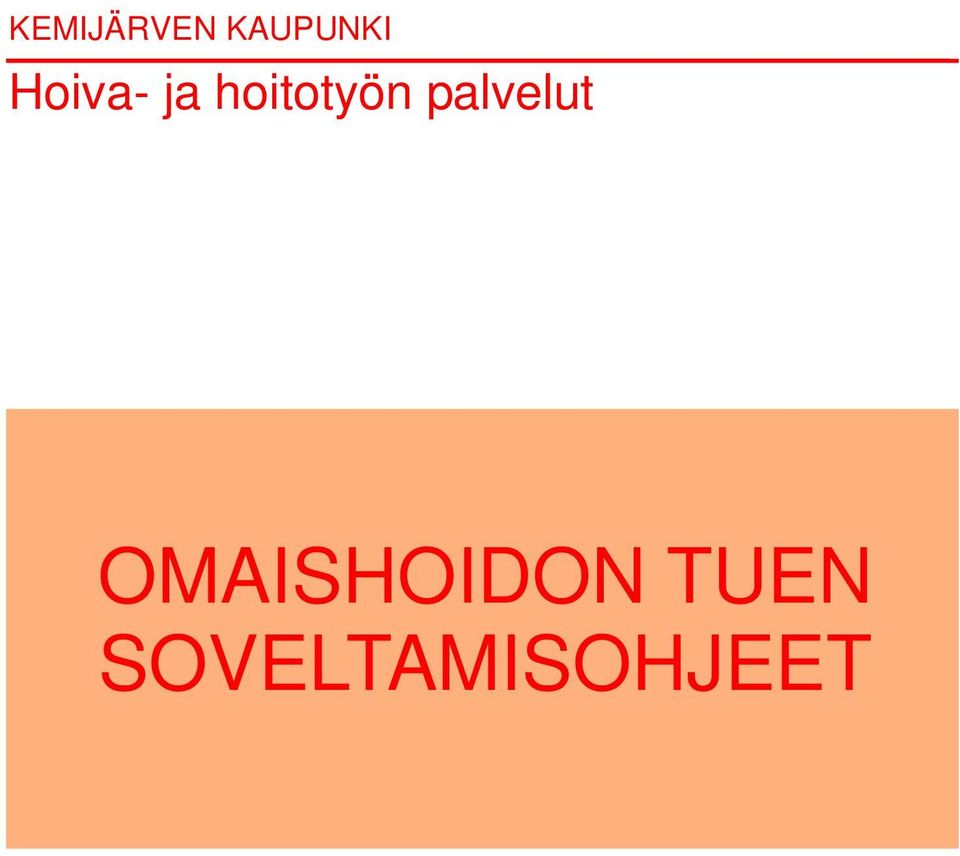 palvelut OMAISHOIDON