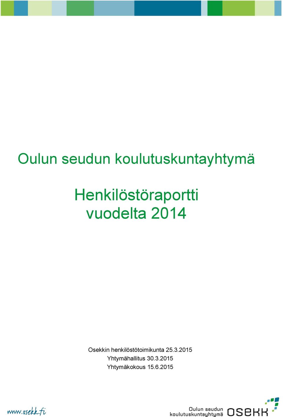 Osekkin henkilöstötoimikunta 25.3.