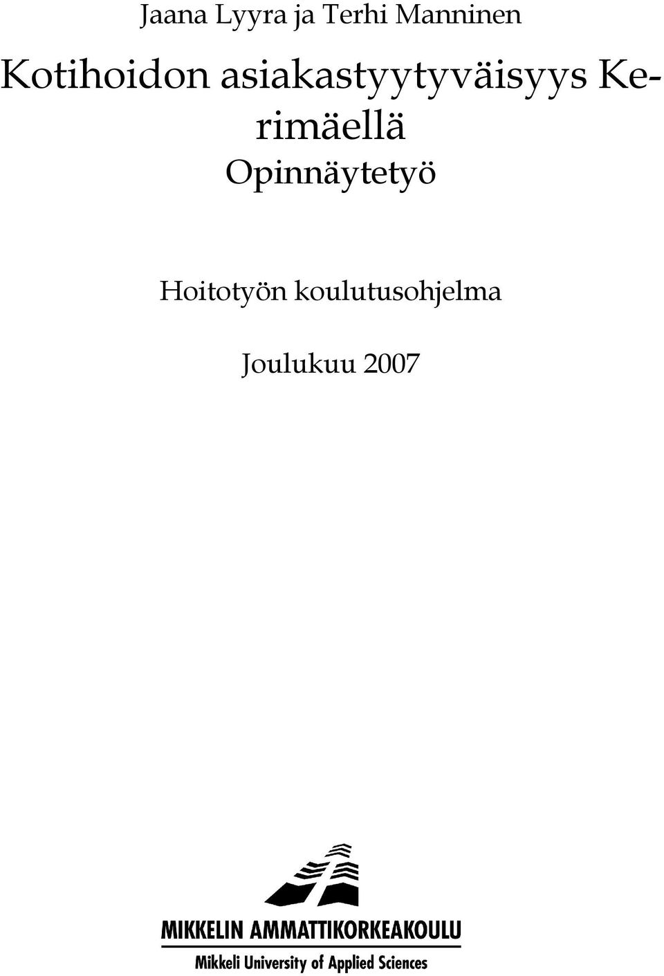 Kerimäellä Opinnäytetyö