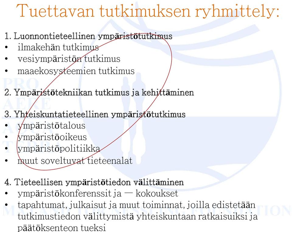 Ympäristötekniikan tutkimus ja kehittäminen 3.