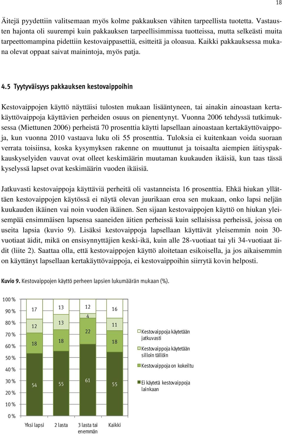 Kaikki pakkauksessa mukana olevat oppaat saivat mainintoja, myös patja. 4.