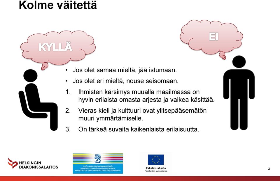 Ihmisten kärsimys muualla maailmassa on hyvin erilaista omasta arjesta ja