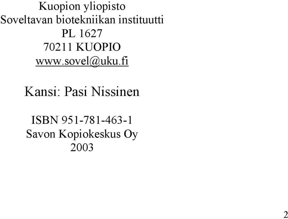 KUOPIO www.sovel@uku.