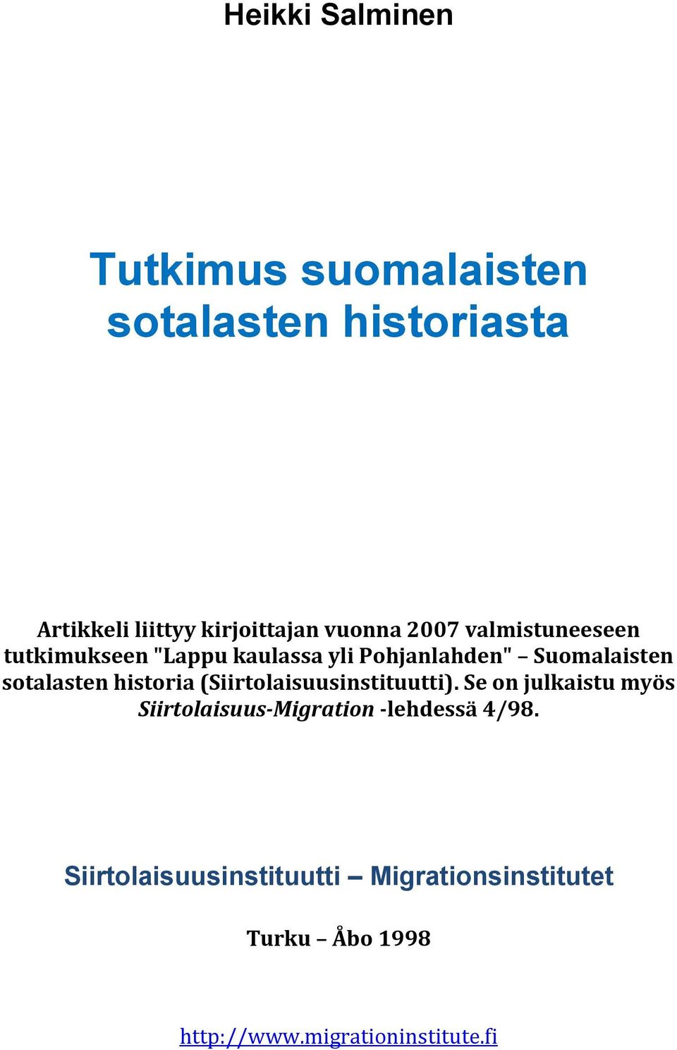 sotalasten historia (Siirtolaisuusinstituutti).