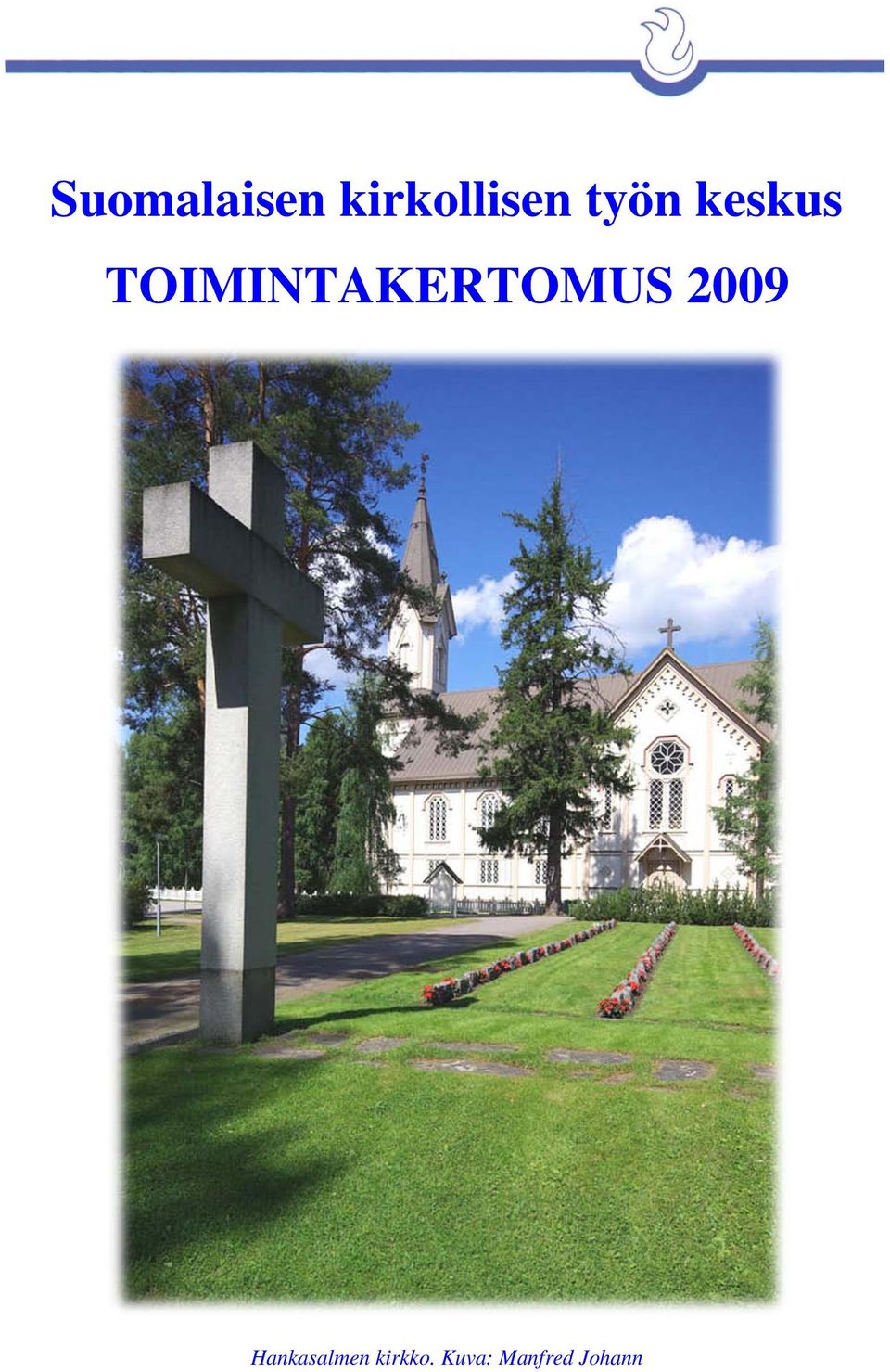 TOIMINTAKERTOMUS 2009