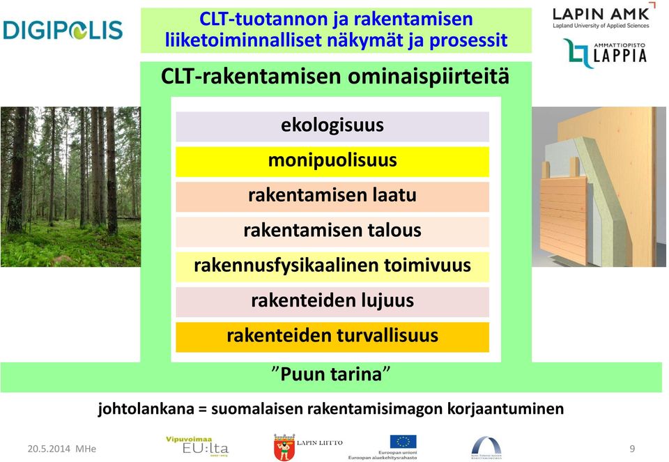 toimivuus rakenteiden lujuus rakenteiden turvallisuus Puun