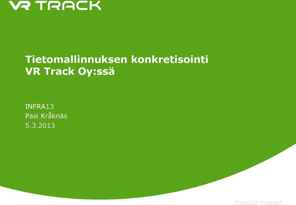 Track Oy:ssä