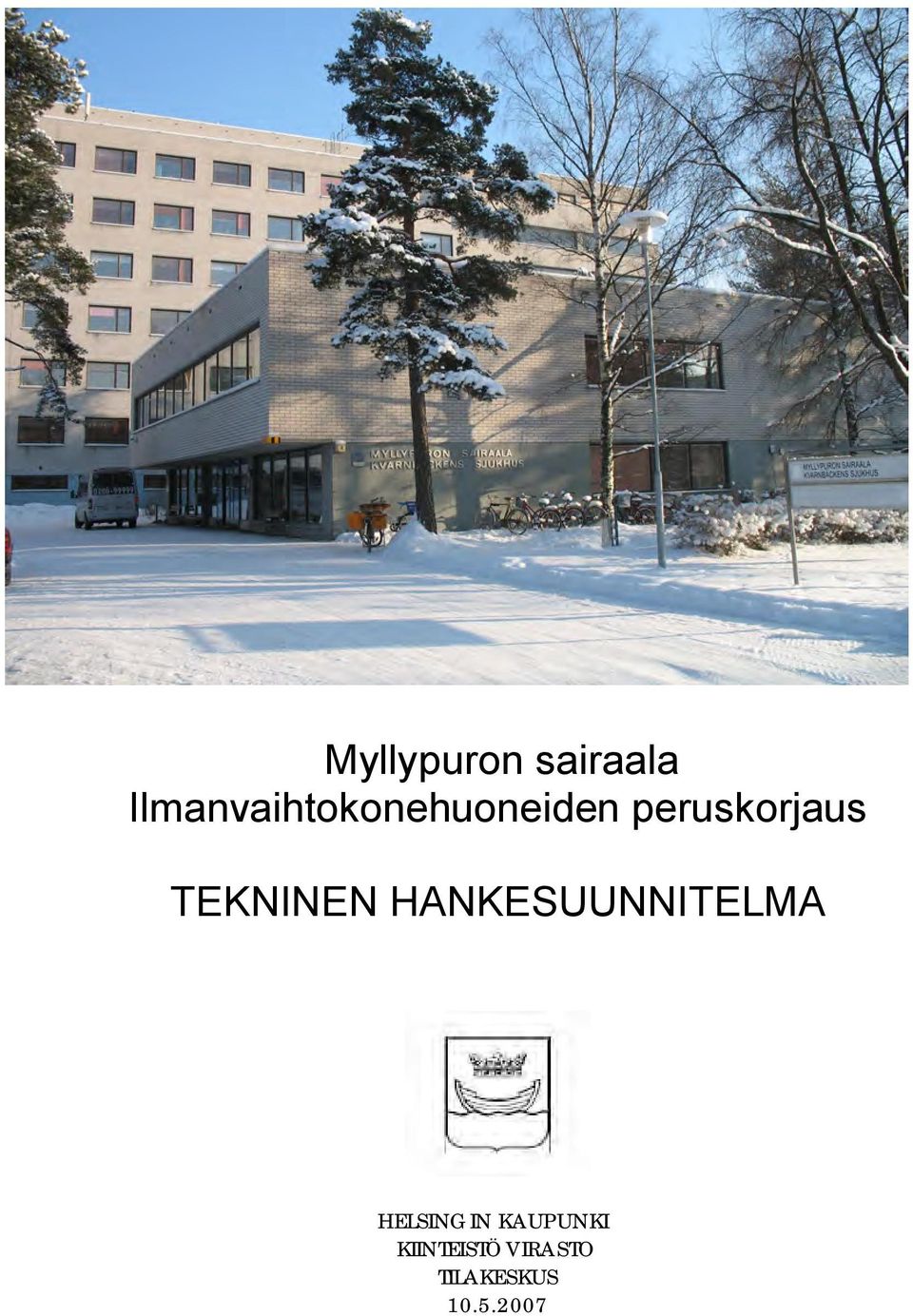 peruskorjaus TEKNINEN