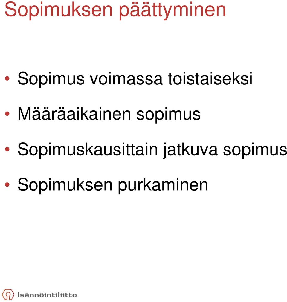 Määräaikainen sopimus