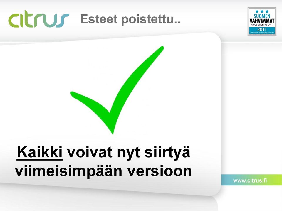 nyt siirtyä