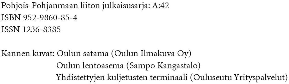 (Oulun Ilmakuva Oy) Oulun lentoasema (Sampo Kangastalo)