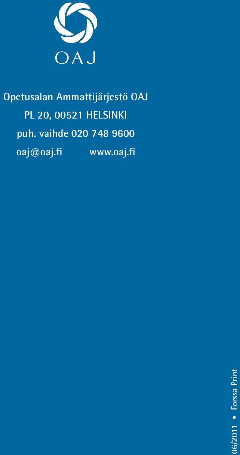 vaihde 020 748 9600 oaj@oaj.