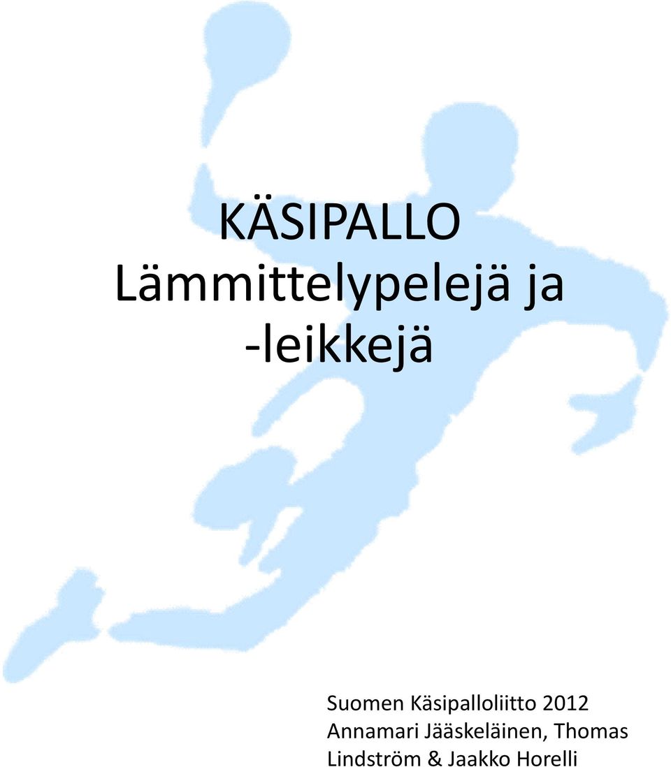2012 Annamari Jääskeläinen,