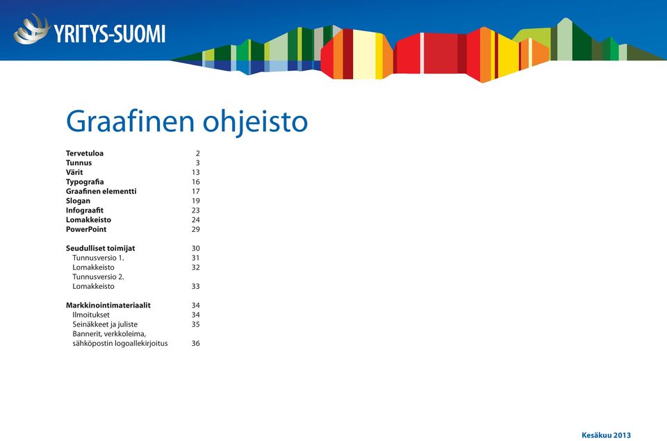 31 Lomakkeisto 32 Tunnusversio 2.