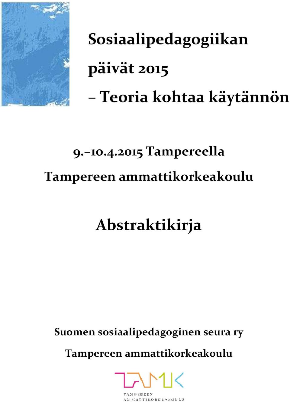 2015 Tampereella Tampereen ammattikorkeakoulu