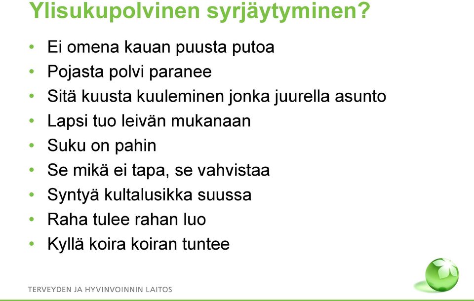 kuuleminen jonka juurella asunto Lapsi tuo leivän mukanaan Suku on