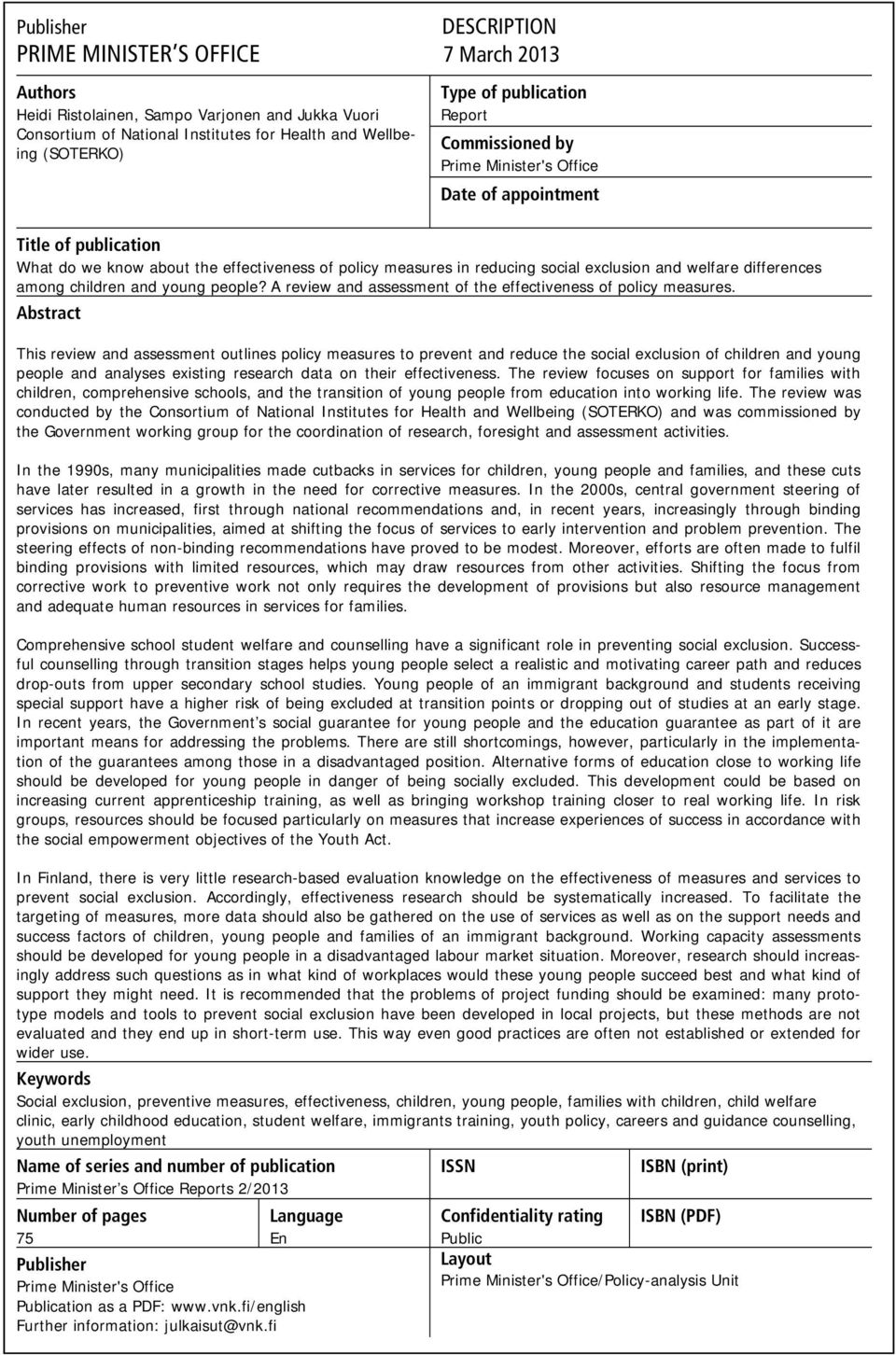 differences among children and young people? A review and assessment of the effectiveness of policy measures.