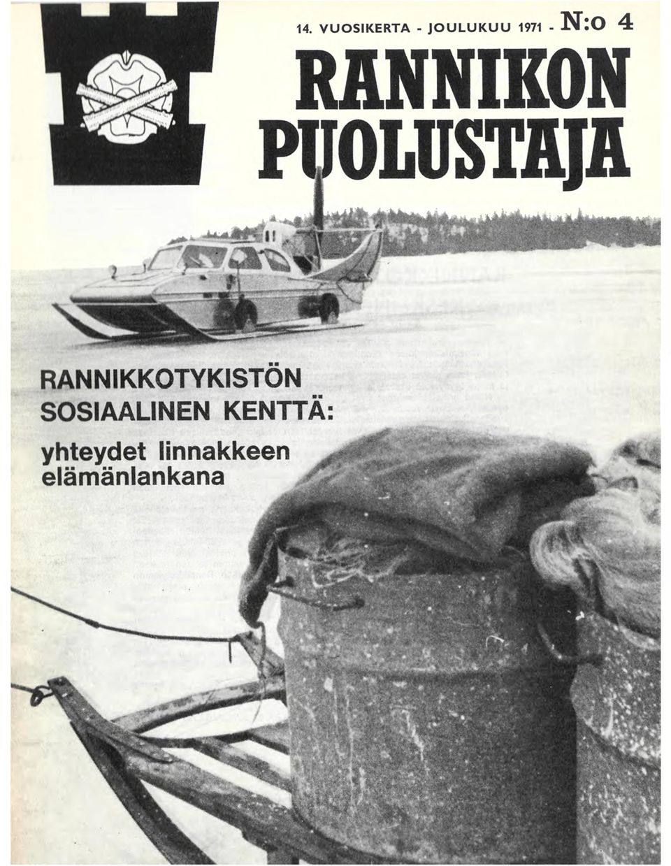 RANNIKKOTYKISTÖN SOSIAALINEN