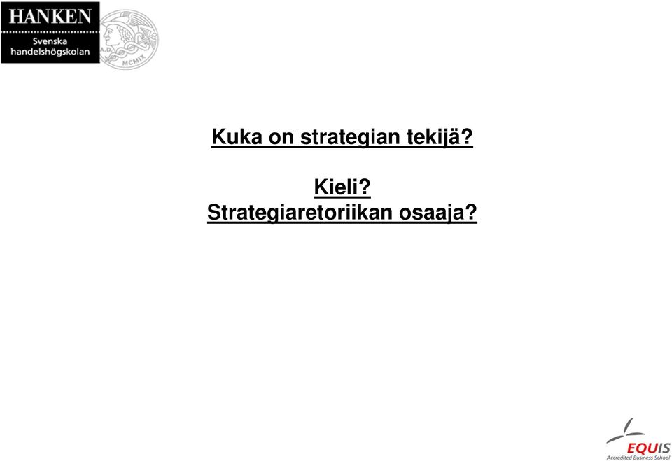 tekijä? Kieli?