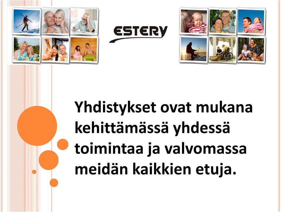 yhdessä toimintaa ja