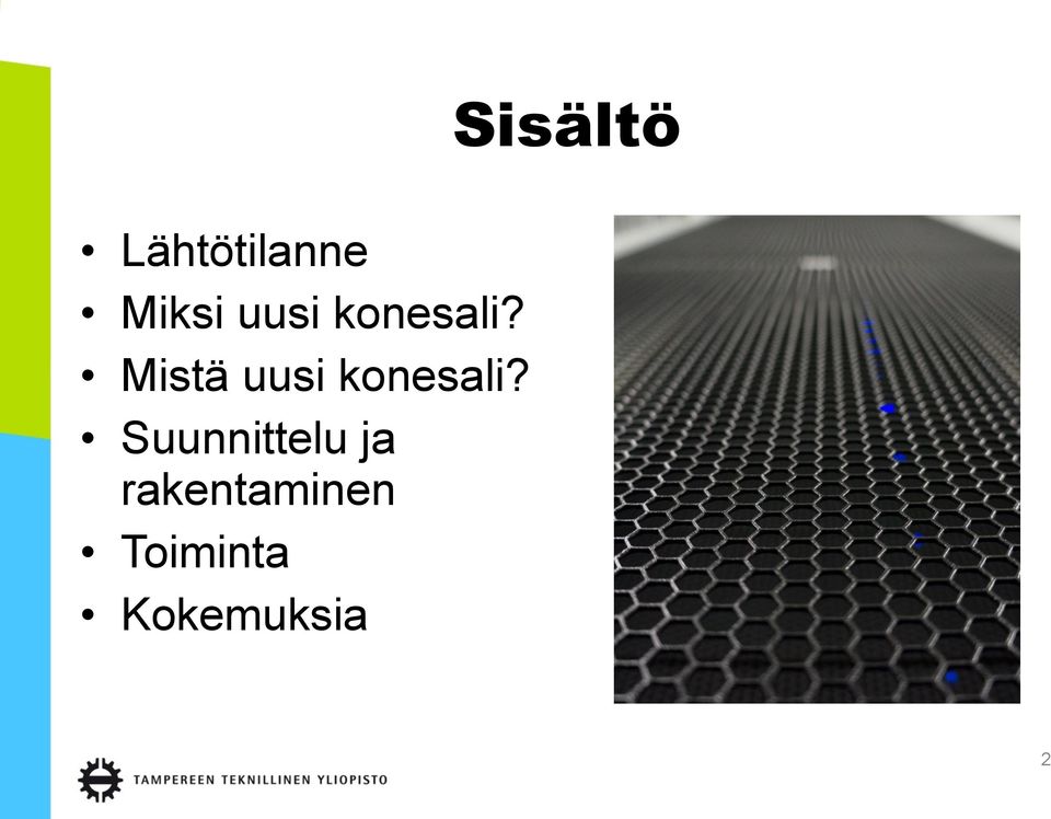 Mistä  Suunnittelu ja