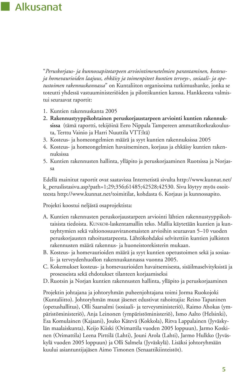 Kuntien rakennuskanta 25 2.