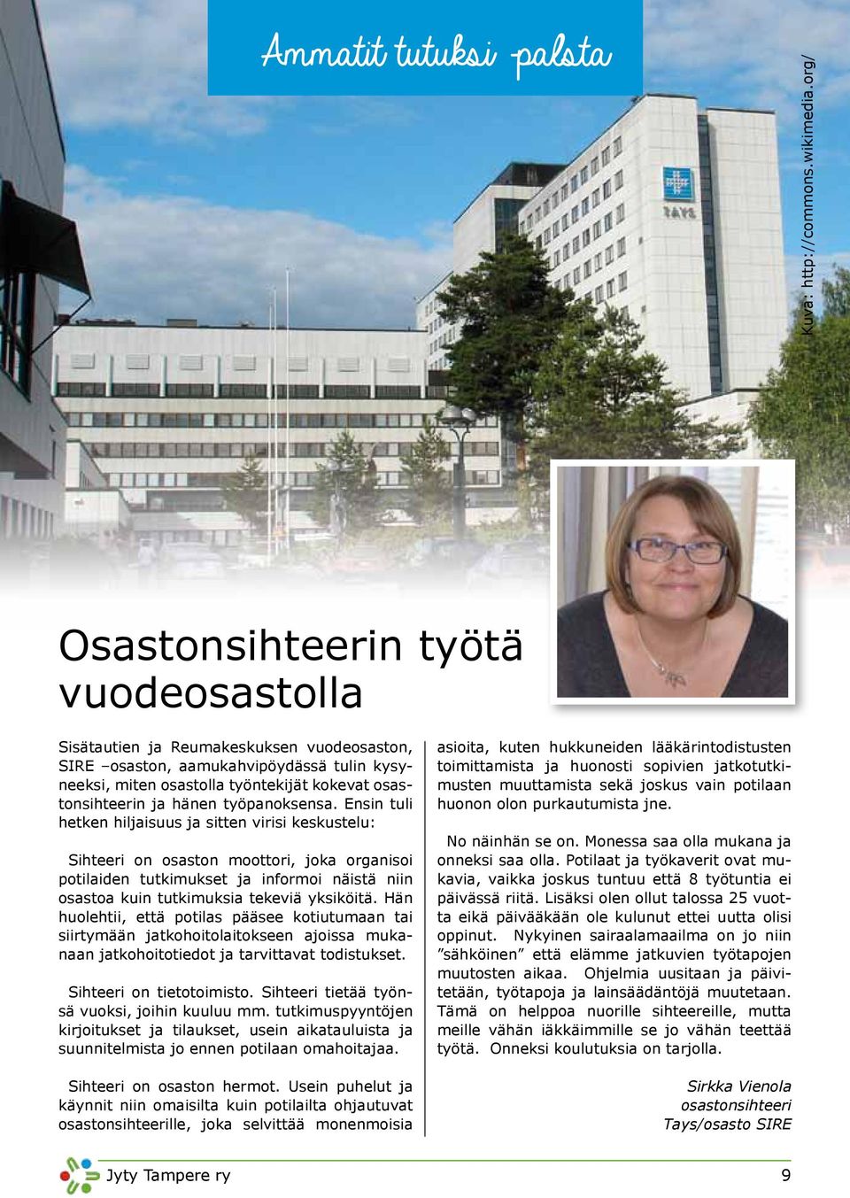 työpanoksensa.