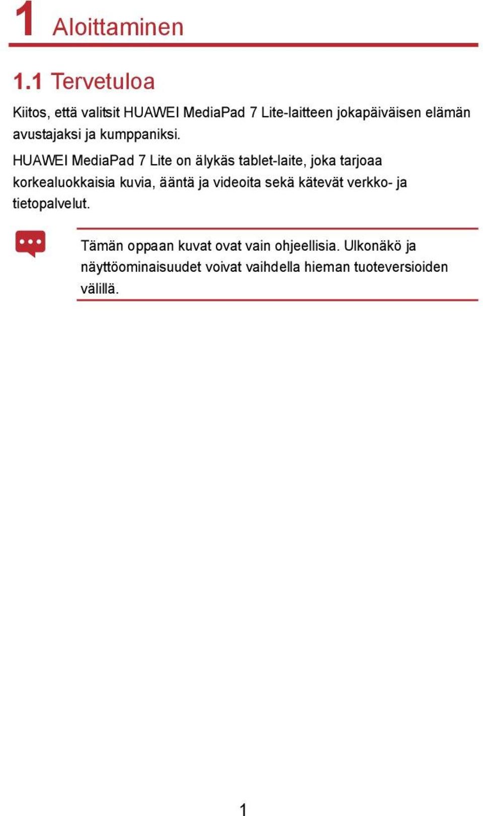 ja kumppaniksi.