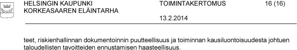 puutteellisuus ja toiminnan kausiluontoisuudesta