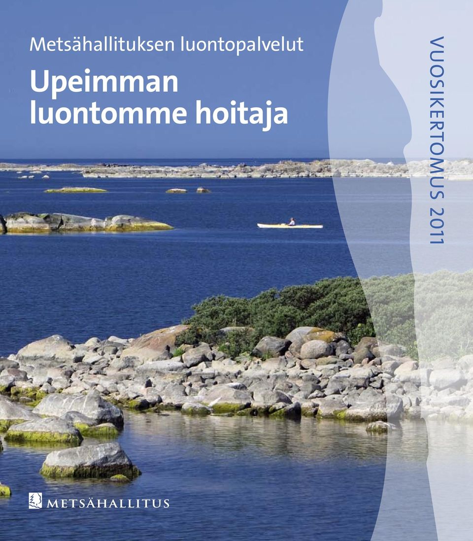 Upeimman luontomme