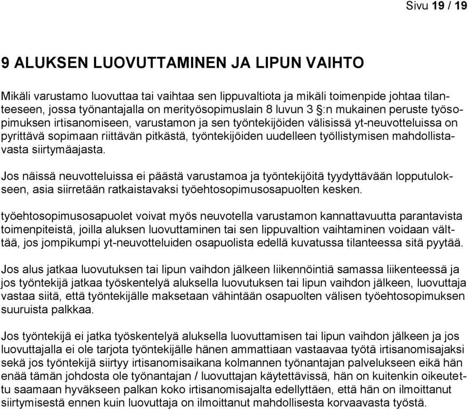 työllistymisen mahdollistavasta siirtymäajasta.