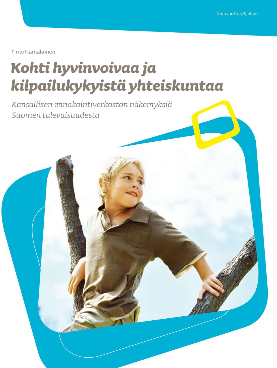 yhteiskuntaa Kansallisen