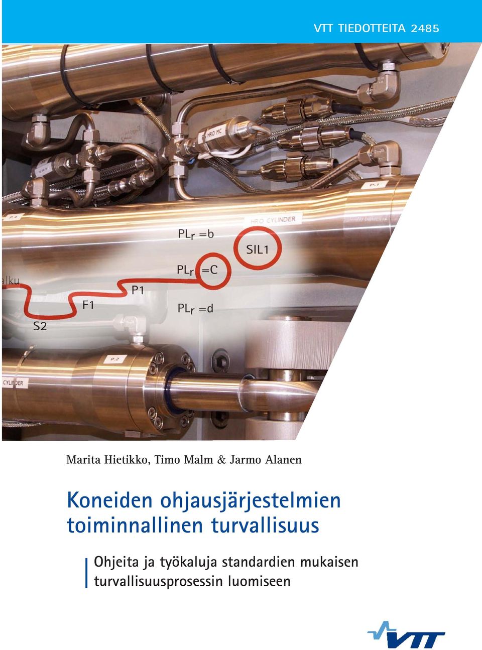 toiminnallinen turvallisuus Ohjeita ja työkaluja