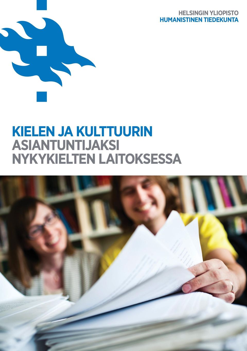 nykykielten laitoksessa