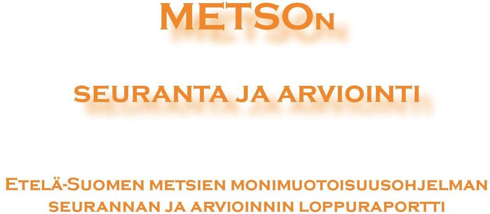 metsien