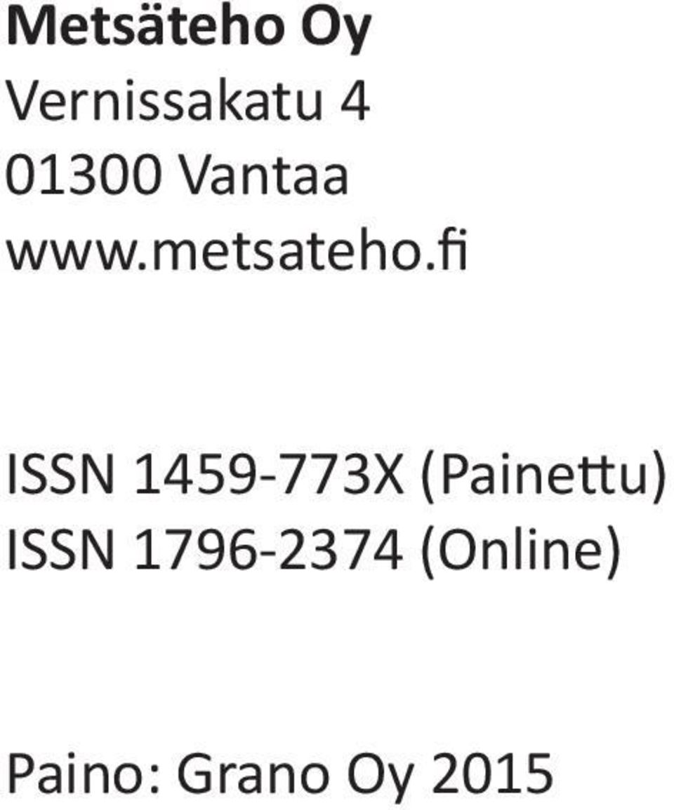 fi ISSN 1459-773X (Painettu)