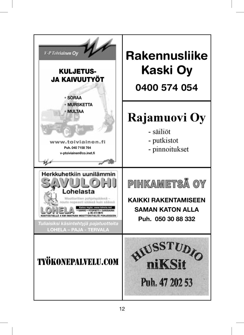 fi Rakennusliike Kaski Oy 0400 574 054 Rajamuovi Oy - säiliöt - putkistot -