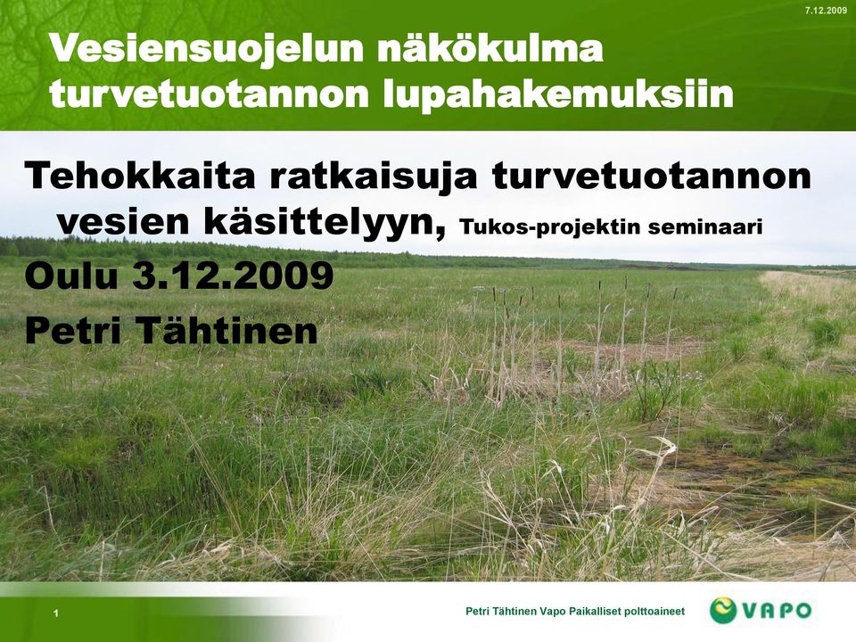 vesien käsittelyyn, Tukos-projektin seminaari Oulu 3.
